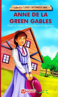 Anne de la Green Gables by L.M. Montgomery