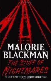 The Stuff of Nightmares by Malorie Blackman