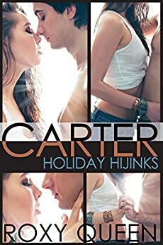 Holiday Hijinks by Roxy Queen