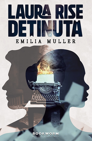 Laura Rise - Deținută by Emilia Muller