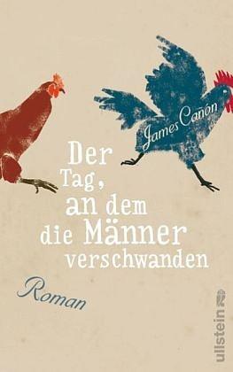 Der Tag, an dem die Männer verschwanden by James Cañón