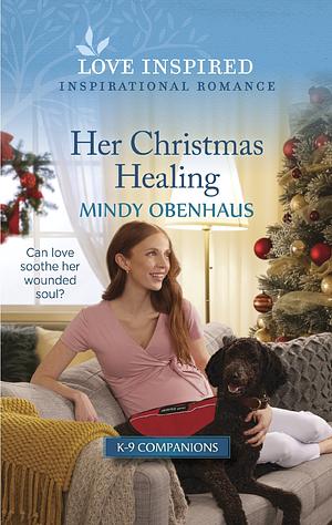 Her Christmas Healing  by Mindy Obenhaus