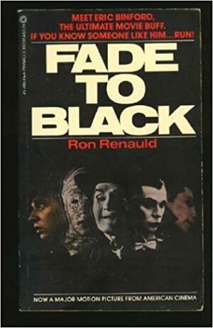 Fade to Black by Ron Renauld