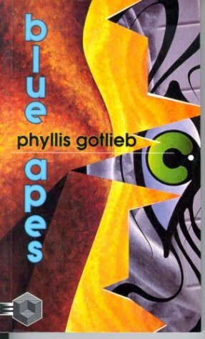 Blue Apes by Phyllis Gotlieb