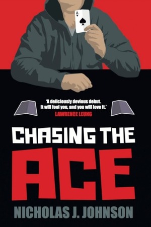 Chasing The Ace by Nicholas J. Johnson