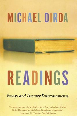 Readings: Essays and Literary Entertainments by Michael Dirda