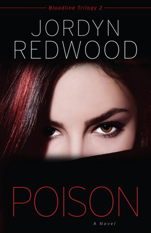 Poison by Jordyn Redwood