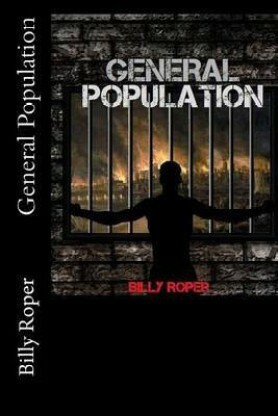 General Population by Billy Roper