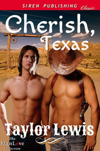 Cherish, Texas by Taylor Lewis