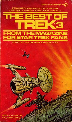 The Best of Trek: From the Magazine for Star Trek Fans by Walter Irwin