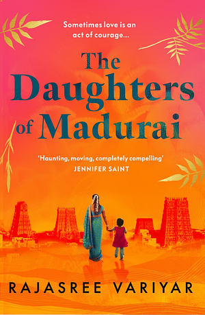 The Daughters of Madurai by Rajasree Variyar