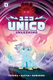 Awakening (Unico: An Original Manga #1). by Samuel Sattin