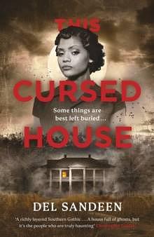 This Cursed House by Del Sandeen