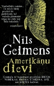 Amerikāņu dievi by Neil Gaiman, Vanda Tomaševiča, Dace Rudzīte