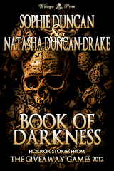 Book Of Darkness: The Horror Stories From The Wittegen Press Giveaway Games by Natasha Duncan-Drake, Sophie Duncan