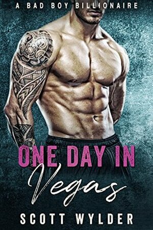 One Day in Vegas by Scott Wylder