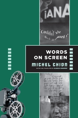 Words on Screen by Michel Chion