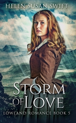 Storm of Love by Helen Susan Swift