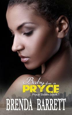 Baby For A Pryce by Brenda Barrett