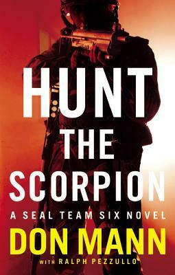 Hunt the Scorpion by Don Mann, Ralph Pezzullo