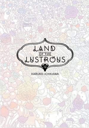 Land of the Lustrous Vol. 10 by Haruko Ichikawa