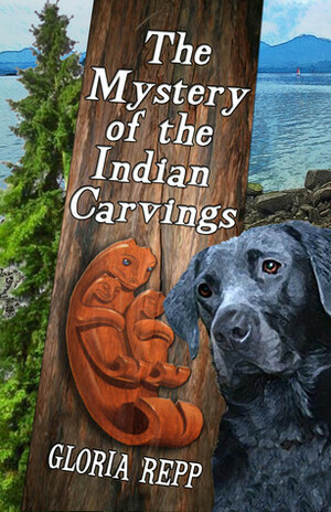The Mystery of the Indian Carvings by Gloria Repp