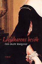 Livläkarens besök by Per Olov Enquist