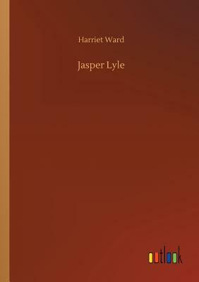 Jasper Lyle by Harriet Ward