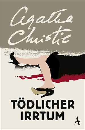 Tödlicher Irrtum by Agatha Christie