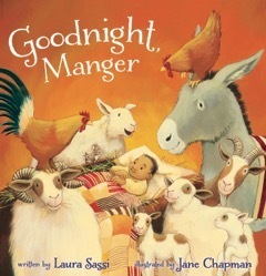 Goodnight, Manger by Jane Chapman, Laura Sassi