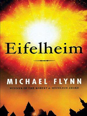 Eifelheim by Michael Flynn