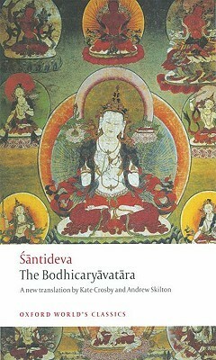 The Bodhicaryāvatāra by Andrew Skilton, Paul Williams, Śāntideva, Kate Crosby
