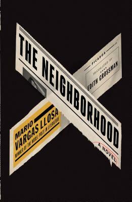 The Neighborhood by Mario Vargas Llosa