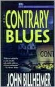 The Contrary Blues by John Billheimer