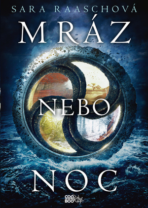 Mráz nebo noc by Sara Raasch, Zdeněk Uherčík