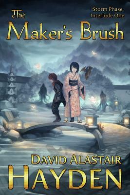 The Maker's Brush by David Alastair Hayden