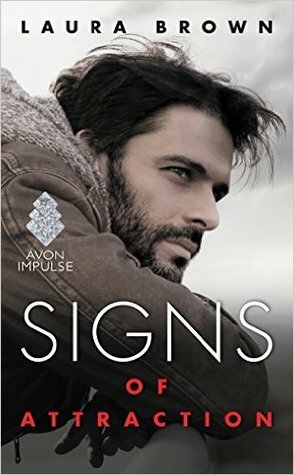 Signs of Attraction by Laura Brown