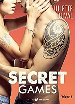 Secret Games - 6 by Juliette Duval