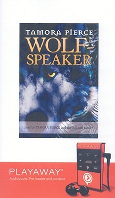 Wolf-Speaker by Tamora Pierce