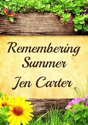 Remembering Summer by Jen Carter