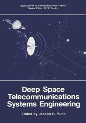 Deep Space Telecommunications Systems Engineering by National Aeronautics and Administration