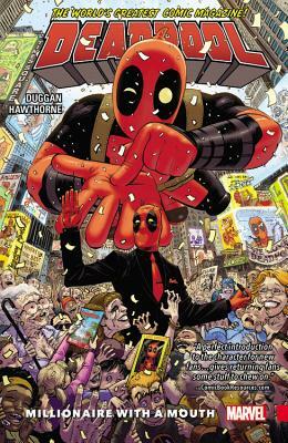 Deadpool: World's Greatest, Volume 1: Millionaire with a Mouth by 