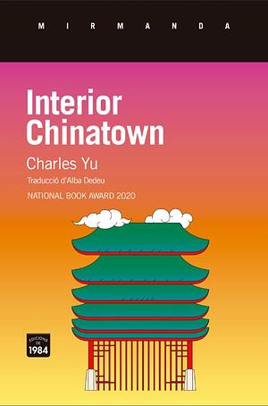 Interior Chinatown by Charles Yu