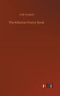 The Kiltartan Poetry Book by Lady Gregory