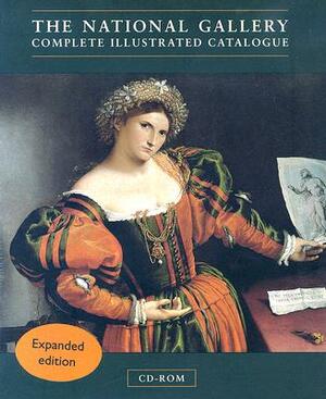 The National Gallery Complete Illustrated Catalogue by National Gallery