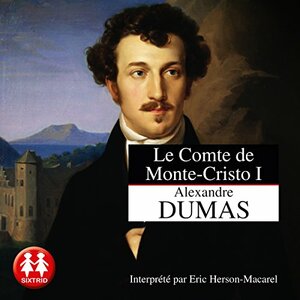 Le Comte de Monte-Cristo by Alexandre Dumas