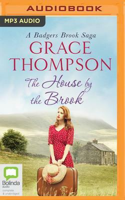 The House by the Brook by Grace Thompson