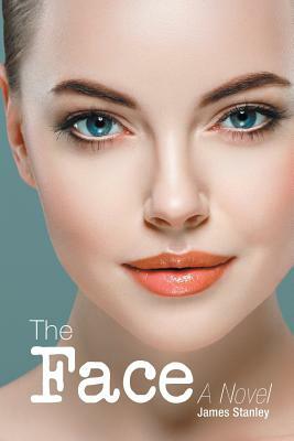 The Face by James Stanley