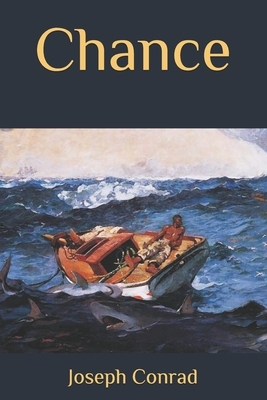 Chance by Joseph Conrad