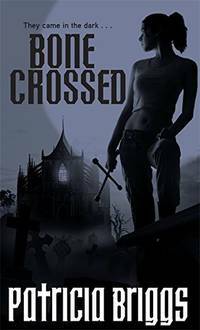 Bone Crossed by Patricia Briggs